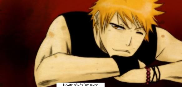 Ichigo Kurosaki - frumushelll..??e cel mai taree:X:X:X..il - ~Bleach~